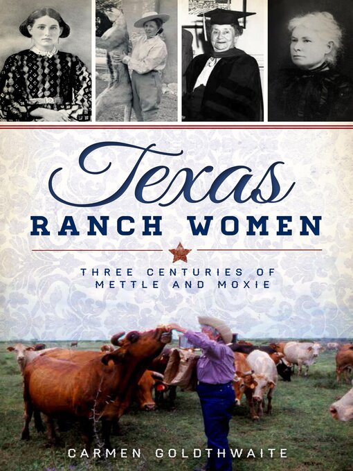 Title details for Texas Ranch Women by Carmen Goldthwaite - Available